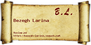 Bezegh Larina névjegykártya